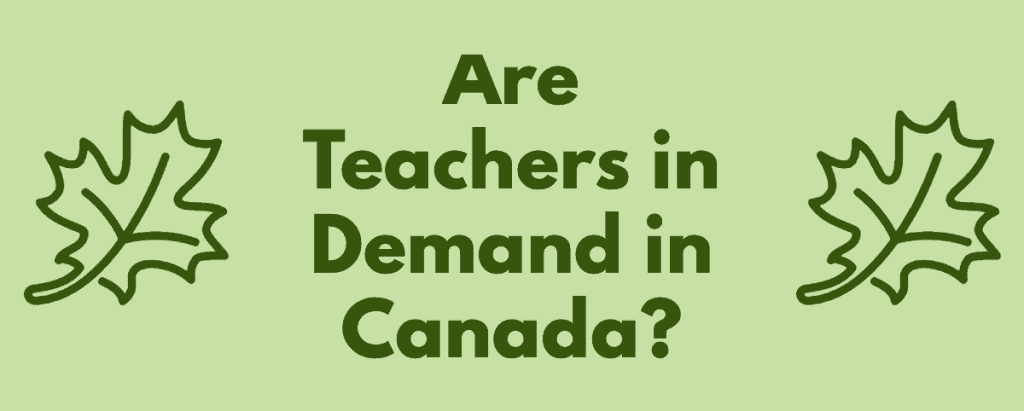 Are Teachers In Demand In Canada